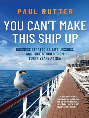 cover image of You Can't Make This Ship Up
